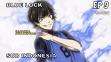 BLUE LOCK Episode 9 Sub Indonesia Full (Reaction & Review)