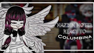 Hazbin Hotel characters react to Columbina | AU | 1/1 | REUPLOAD