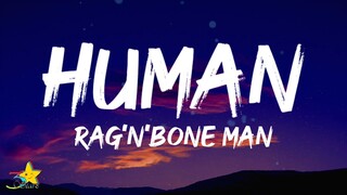 Rag'n'Bone Man - Human (Lyrics)