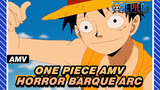 [One Piece AMV] Take You to Watch Through Horror Barque Arc in 3 mins