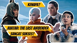 KENAPA LIVE ACTION AVATAR: THE LAST AIRBENDER 2024 SANGAT SUKSES?