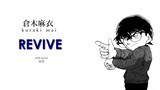 倉木麻衣 (Kuraki Mai)「Revive」(歌詞 lyrics) - 名探偵コナン Detective Conan OP 25
