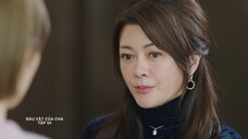 Báu Vật Của Cha - Tập 54