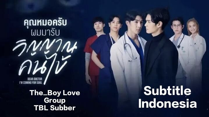 Dear Doctor, I'm Coming For Soul The Series Episode 10 (Indosub)