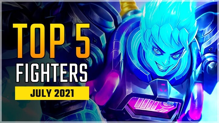 Top 5 Best Fighter Heroes in July 2021 | X-Borg is on Fire! Mobile Legends