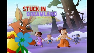 Chhota Bheem Hindi 6.29                                        St S Stuck in Dreamland 6,29