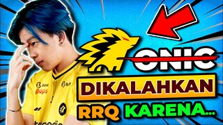 KLARIFIKASI KIBOY!! ALASAN ONIC KALAH LAWAN RRQ!!!