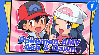 Pokemon AMV 
Ash & Dawn_1