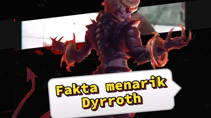 Fakta tentang Hero Dyrroth