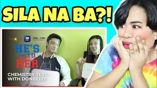 Chemistry Test with DonBelle | He's Into Her | REACTION VIDEO