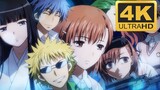 [Super original picture level | 4K] A Certain Magical Index series OP ED full collection (AI picture quality improved version)