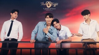 TharnType 2: 7 Years Of Love EP.3