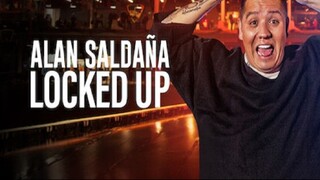 Alan Saldaña - Locked Up (2021) Subtitle Indonesia