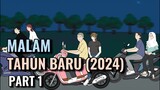 MALAM TAHUN BARU (2024) PART 1 - Animasi Sekolah