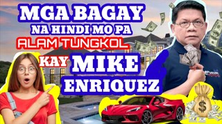 MGA BAGAY NA HINDI MO PA ALAM TUNGKOL KAY MIKE ENRIQUEZ | MIKE ENRIQUEZ SUCCESS STORY