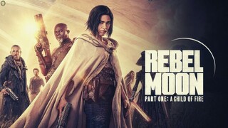 Watch movie rebel moon part 1: A child of fire 2023 trailer] link in the description: