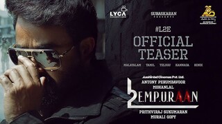 L2E EMPURAAN Official Teaser_ Mohanlal _ Prithviraj Sukumaran _ Murali Gopy _ Subaskaran