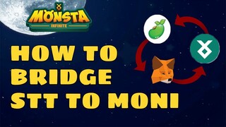 Bridging STT Back to Metamask Guide | MONSTA INFINITE P2E