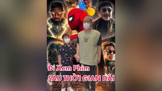 Sau bao ngày tháng cuối cùng cũng được đú đởn cùng mọt phim cả nước 😂 Long Bé thì hơi xu Mereviewphim TikTokSoiPhim SpiderManNoWayHome