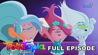 TrollsTopia: Season 3 | Full Episode 7 (Tagalog Dubbed)