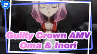 Guilty Crown AMV
Ōma & Inori_2