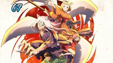 EP. 07 Sengoku Youko