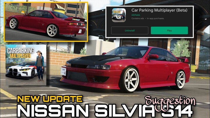 New Update Nissan Silvia S14? Car Parking Multiplayer | What if?