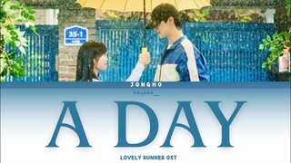 [#lovelyrunner ] JONGHO ATEEZ - 'A DAY' Easy Lyrics Translate Indonesia (Ost LOVELY RUNNER)