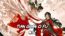 [VIETSUB] Thiên Quan Tứ Phúc - Tập 12