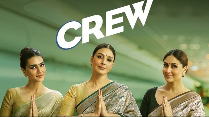 Crew | NEW HINDI FULL MOVIE 4K HD | Naina| Tabu | Kareena Kapoor Khan | Kriti Sanon