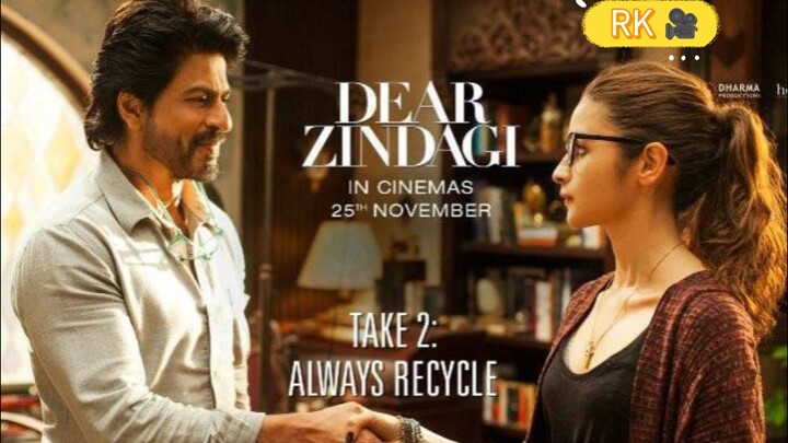 Dear Zindagi (2016) Full Movie