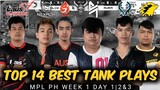 TOP 14 BEST TANK PLAYS - MPL PH S7 WEEK 1 DAY 1|2&3