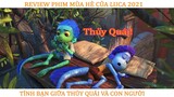 [ NGỌC ANH SENPAI REVIEW PHIM HOẠT HÌNH ] : [ MÙA HÈ CỦA LUCA 2021 HD ] [TÓM TẮT PHIM] : LUCA 2021