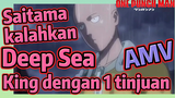[One Punch Man] AMV |  Saitama kalahkan Deep Sea King dengan 1 tinjuan