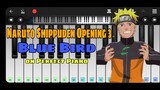 Naruto Shippuden Opening 3 - Blue Bird on Perfect Piano