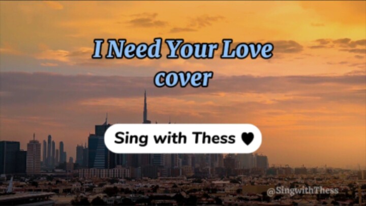 I Need Your Love - Gloria Estefan | Cover | Lyrics | Sing with Thess