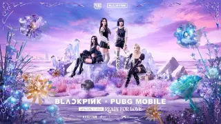 BLACKPINK X PUBG MOBILE - 'Ready for Love' M/V (1080p) HD