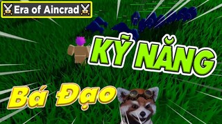 Roblox - CHỒN NAM TÍNH Sử Dụng Kỹ Năng Farm Quái BÁ ĐẠO Mà Không Một Ai Có Trong ⚔️Era of Aincrad⚔️