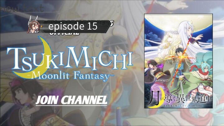 Tsukimichi Moonlit Fantasy season 2 episode 15 in Hindi dubbed