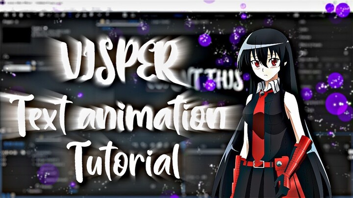 Visper Text Animation Tutorial