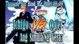 Opie Vs Ichigo Ang simula ng Gera Chapter 488 489