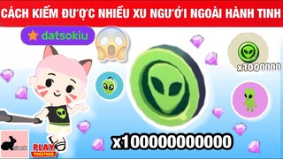 Play Together -  Cách Kiếm Được Nhiều 'Xu Người Ngoài Hành Tinh' Nhất