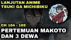 PERTEMUAN MAKOTO DENGAN 3 DEWA - PEMBAHASAN NOVEL TSUKI GA MICHIBIKU CH 164 - 169