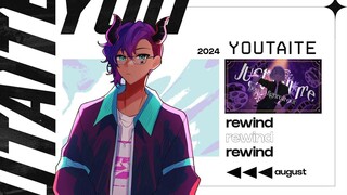 【Youtaite Showcase】 August Rewind 2024 -Day 2-