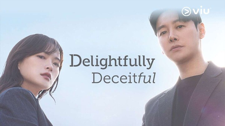 Delightfully Deceitful (IndoSub) Finale episode 16