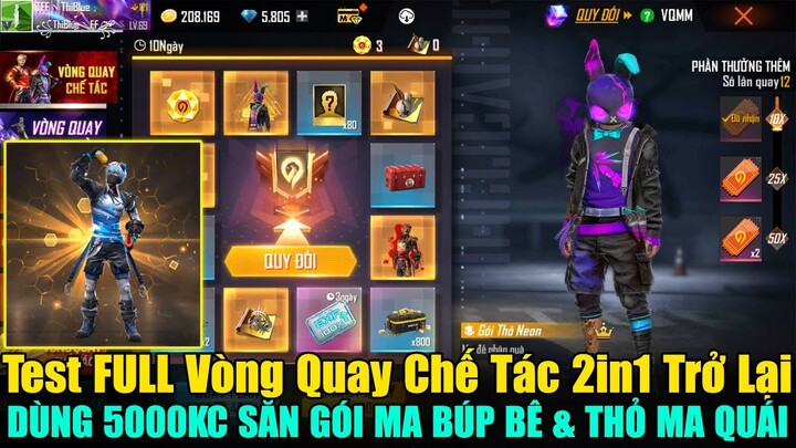 FREE FIRE - Test FULL Vòng Quay Chế Tác || 5.000KC có đủ Săn trang phục Ma Búp Bê & Thỏ Ma Quái