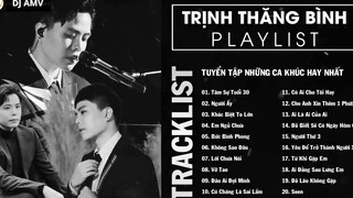 Trịnh Thăng Bình Tâm Sự Tuổi 30 Người Ấy Khác Biệt To Lớn List Nhạc Hay_ 24