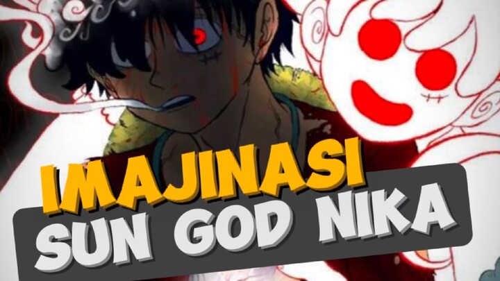 IMAJINASI SUN GOD NIKA DILUAR NALAR !!!