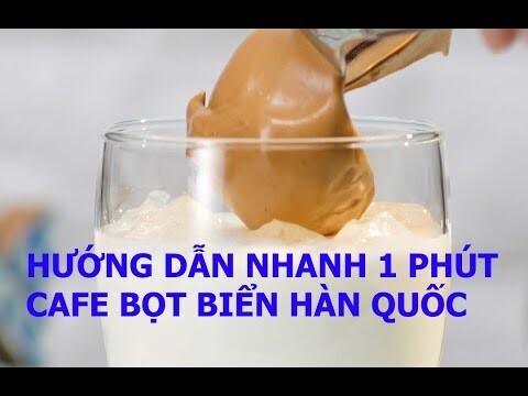 CÁCH LÀM LY CAFE BỌT BIỂN DALGONA HÀN QUỐC SIÊU NHANH HOT THƠM NGON - DẠY NẤU ĂN NGON TRONG 1 PHÚT