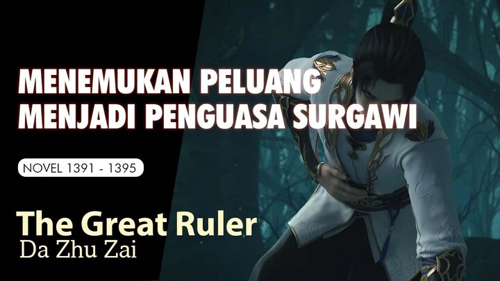 THE GREAT RULER 267 MENEMUKAN PELUANG MENJADI PENGUASA SURGAWI